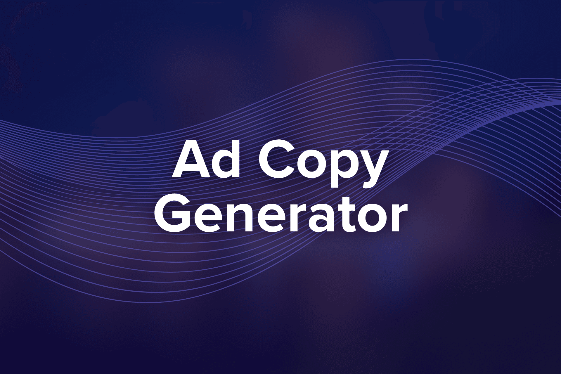 Ad Copy Generator