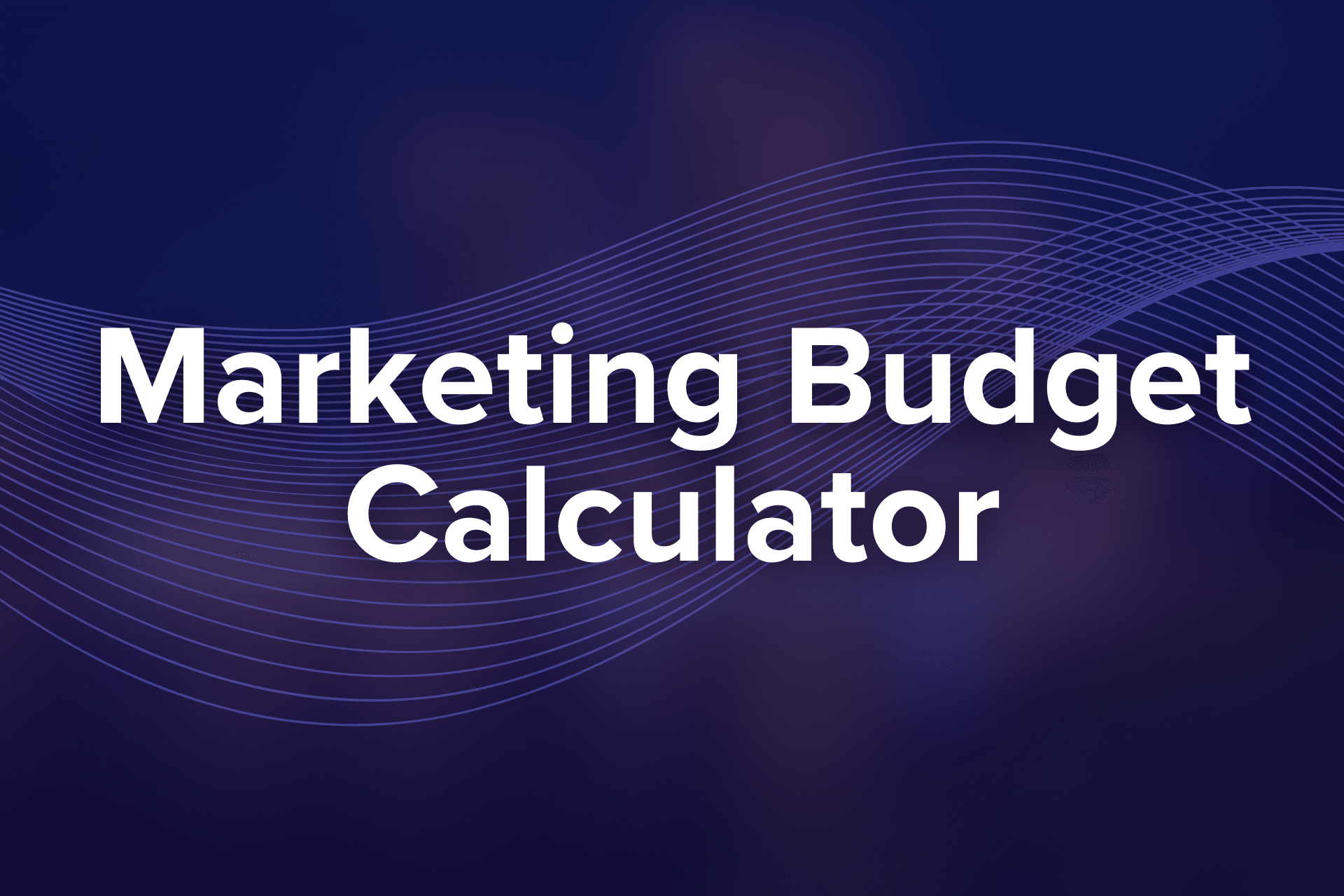 Marketing Budget Calculator