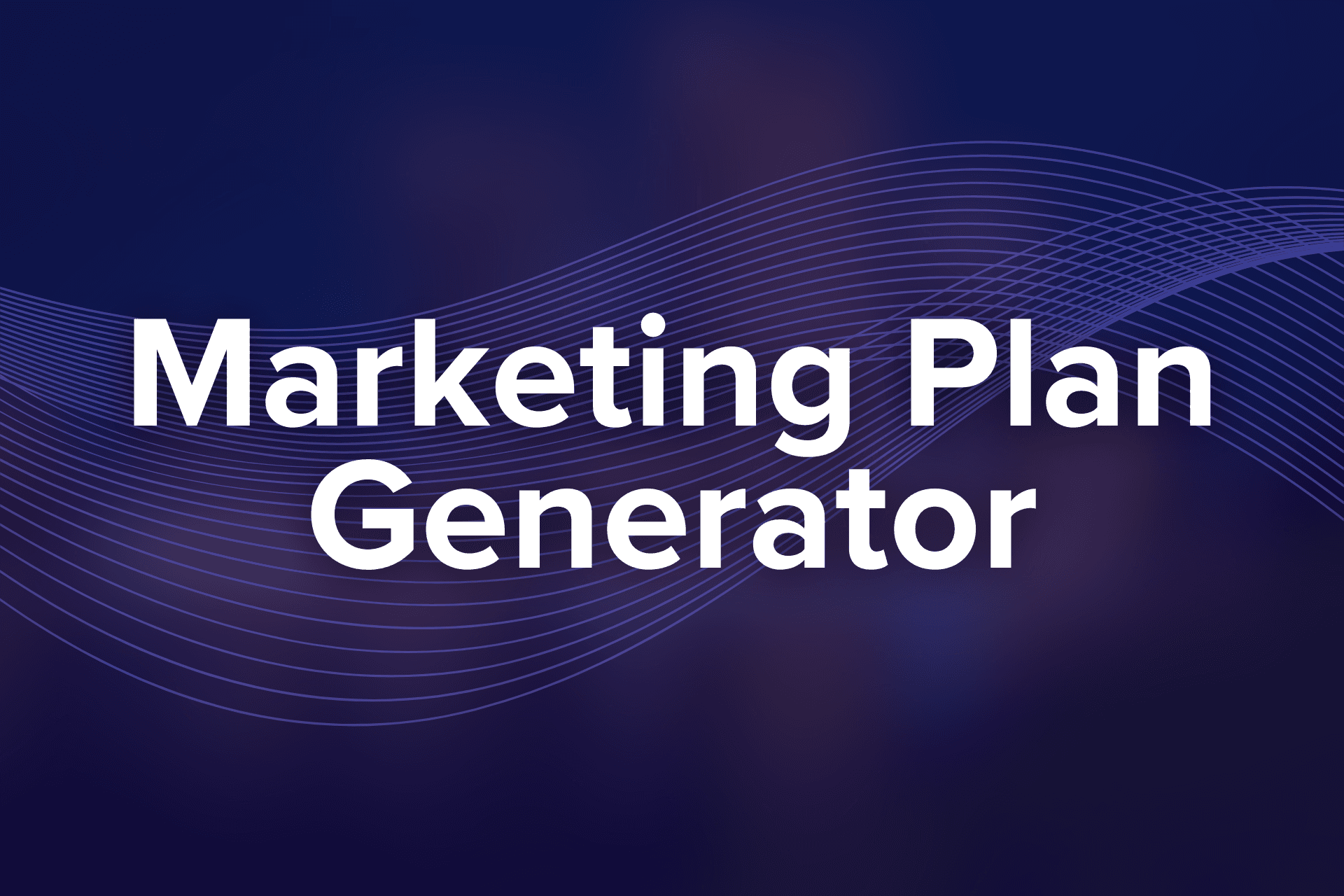 Marketing Plan Generator
