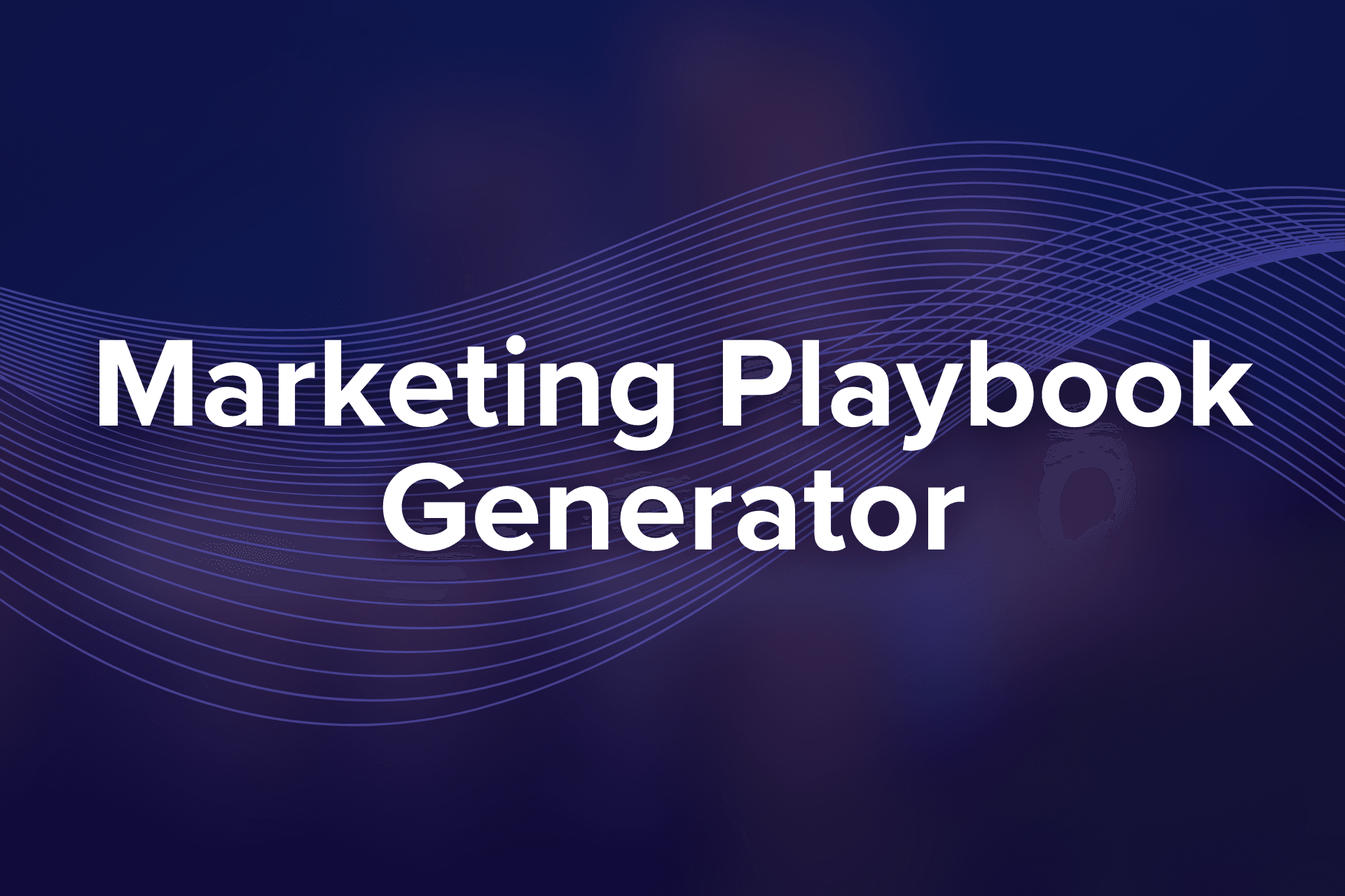 Marketing Playbook Generator