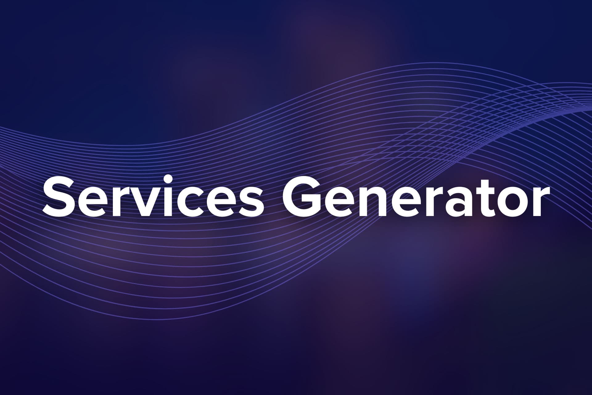 Services Generator